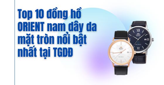 Top 10 đồng hồ Thụy Sỹ nữ sang trọng, đẳng cấp nhất hiện nay tại TGDĐ